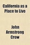 California as a Place to Live