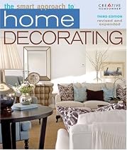 The Smart Approach to Home Decorating, 3rd Edition