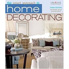 The Smart Approach to Home Decorating, 3rd Edition
