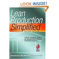 Lean Production Simplified, Second Edition: A Plain-Language Guide to the World's Most Powerful Production System