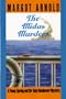 The Midas Murders (Penny Spring and Sir Toby Glendower Mystery)