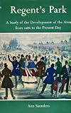 Regent's Park : a study of the development of the area from 1086 to the present day