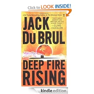 Deep Fire Rising - Jack Du Brul