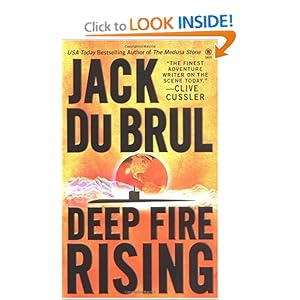 Deep Fire Rising - Jack Dubrul