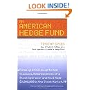An American Hedge Fund: How I Made $2 Million as a Stock Operator &amp; Created a Hedge Fund