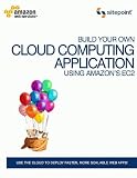 Host Your Web Site On The Cloud: Amazon EC2 Made Easy