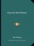 Poems By Walt Whitman