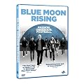 Blue Moon Rising [DVD]