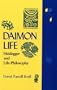 Daimon Life: Heidegger and Life-Philosophy (Studies in Continental Thought)