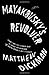 Mayakovsky's Revolver: Poems