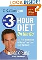 The 3-Hour Diet on the Go (Collins Gem)