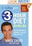 The 3-Hour Diet On the Go (Collins Gem)