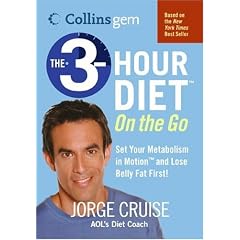 The 3-Hour Diet on the Go (Collins Gem)