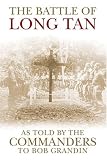 The Battle of Long Tan: As Told by the Commanders