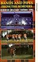 Bands And Pipes From The Borders - Berwick Military Tattoo 1996 [VHS]