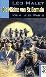 Die N�chte von St. Germain. Krimi aus Paris. 6. Arrondissement.