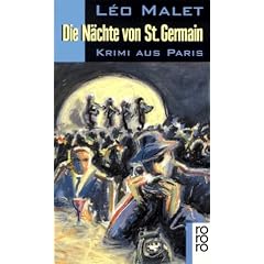 Die N�chte von St. Germain. Krimi aus Paris. 6. Arrondissement.