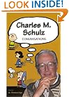 Charles M. Schulz: Conversations (Conversations With Comic Artists)