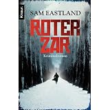 Roter Zar: Kriminalroman (Knaur TB)von "Sam Eastland"