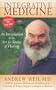 Integrative Medicine: An Introduction to the Art and Science of Healing