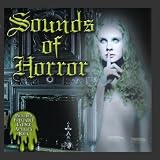 Sound Effects: Sounds of Horro