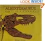 Albertosaurus: Death of a Predator (Discoveries in Paleontology)