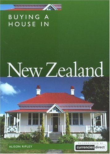 City Travel Guides Discounted  Books : Buying a House in New Zealand (Buying a House - Vacation Work Pub)