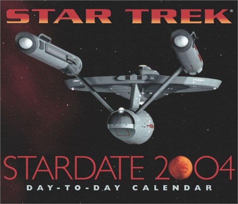 Star Trek 2004 Day-To-Day Calendar