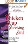 Chicken Soup for the Cancer Survivor's Soul (Chicken Soup for the Soul (Hardcover Health Communications))