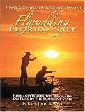 Flyrodding Florida Salt, Revised Edition