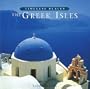The Greek Isles: Timeless Places