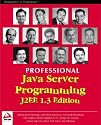 Professional Java Server Programming J2EE, 1.3 Edition