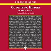 Outwitting History: The Amazing Adventures of a Man Who Rescued a Million Yiddish Books | [Aaron Lansky]