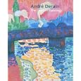 AndrT Derain: The London Paintings