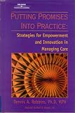 Review Delmar Learning  / Putting Healthcare Promises into Practice: Strategies for Empowerment and Innovation in Managing Care