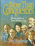 Review Moody Press,U.S.  / More Than Conquerors: Portraits of Believers from All Walks of Life