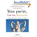 Bien parler, bien lire, bien �crire : Donnez toutes leurs chances � vos enfants