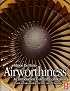 Airworthiness: An Introduction to Aircraft Certification; A Guide to Understanding JAA, EASA and FAA Standards