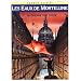 Les Eaux de Mortelune, tome 7 : La guerre des dieux