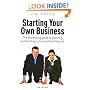Starting Your Own Business: The Bestselling Guide to Planning and Building a Successful Enterprise
