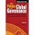 The Politics Of Global Governance: International Organizations In An Interdependent World