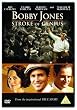 Bobby Jones: Stroke of Genius [DVD] [2005]