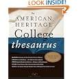 The American Heritage College Thesaurus, First Edition