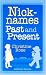 Nicknames: Past and Present