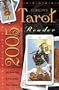 Llewellyn's Tarot Reader 2005