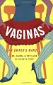 Vaginas: An Owner's Manual