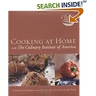 Cooking at Home with The Culinary Institute of America by  The Culinary Institute of America