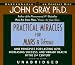 Search : Practical Miracles for Mars and Venus: Nine Principles for Lasting Love, Increasing Success, and Vibrant Health in the Twenty-first Century
