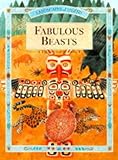 Fabulous beasts : the facts and the fables