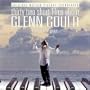 32 Short Films About Glenn Gould: Motion Picture Soundtrack (1993 Film)